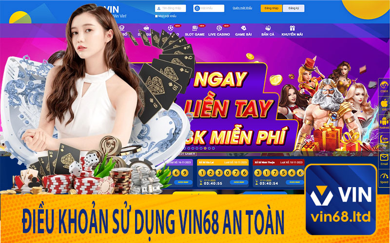 Điều Khoản Sử Dụng Vin68 An Toàn