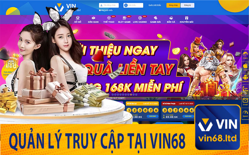 Quản Lý Truy Cập Tại Vin68